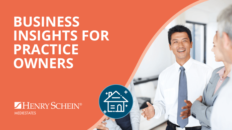 Business Insights for Practice Owners - 2021 Market Review - MediEstates