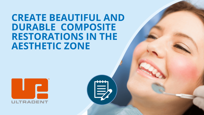 Create beautiful and durable composite restorations in the aesthetic zone with Uveneer system