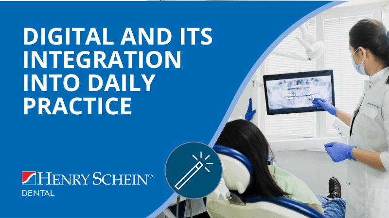 Digital and its Integration into Daily Practice
