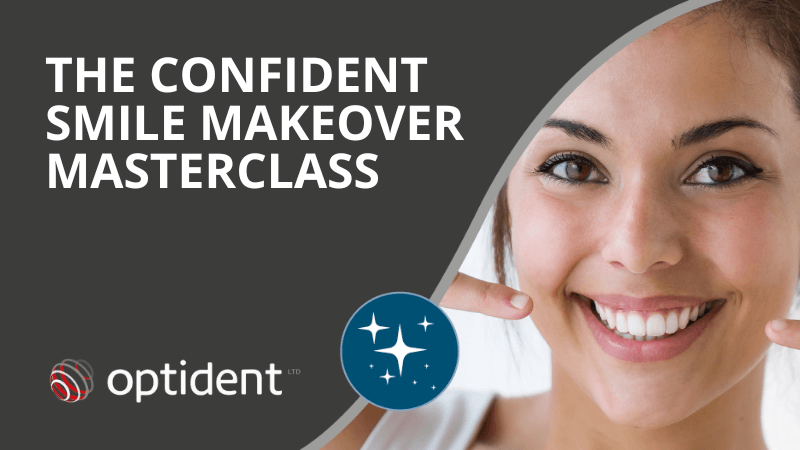 Confident Smile Makeover Masterclass - Optident