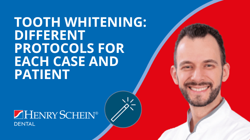 Tooth Whitening: Different Protocols For Each Case and Patient