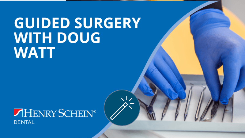 Guided Surgery with Doug Watt