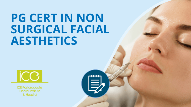 PG-Cert in Non-Surgical Facial Aesthetics