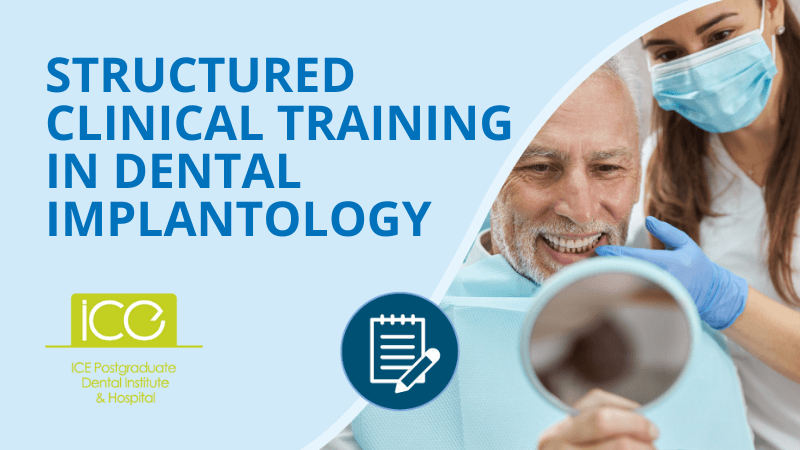 Structured Clinical Training in Dental Implantology