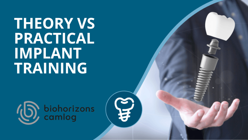 Theory vs practical implant training