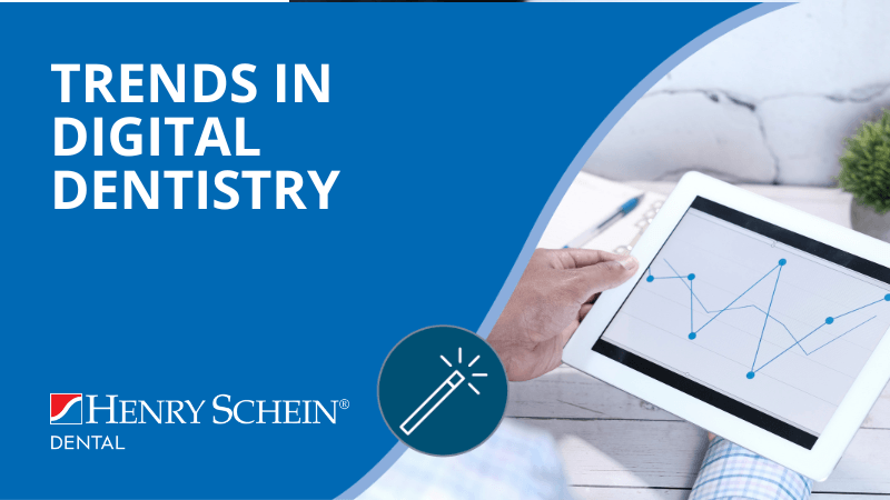 Trends in Digital Dentistry